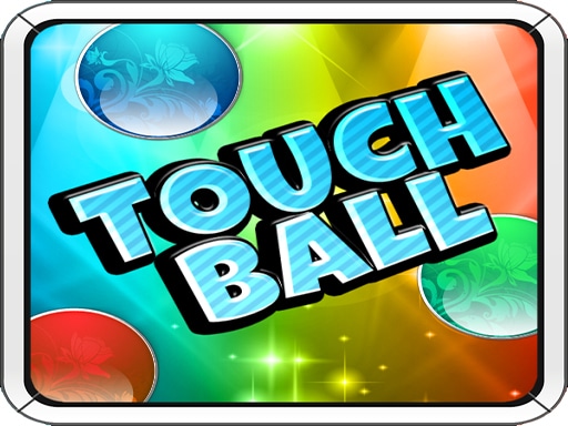 eg touch ball