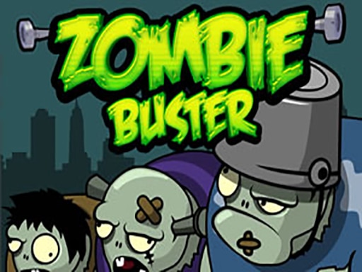 eg zombie buster