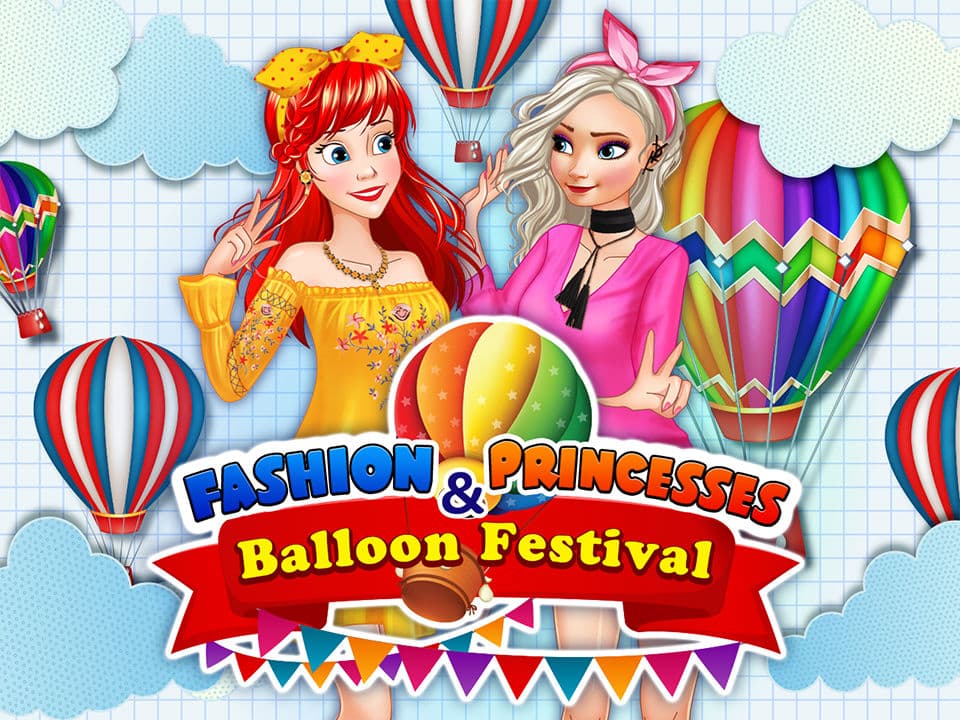 fashion princesses and balloon festival