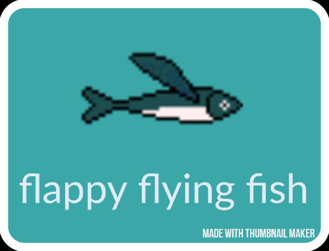 flappy flying fish