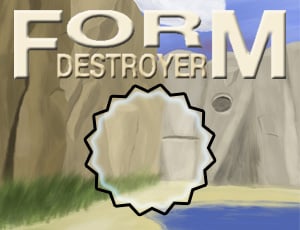 form destroyer