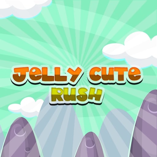 jelly cute rush