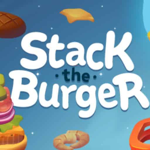 stack the burger